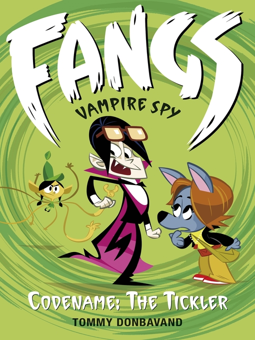 Title details for Fangs Vampire Spy Book 2 by Tommy Donbavand - Available